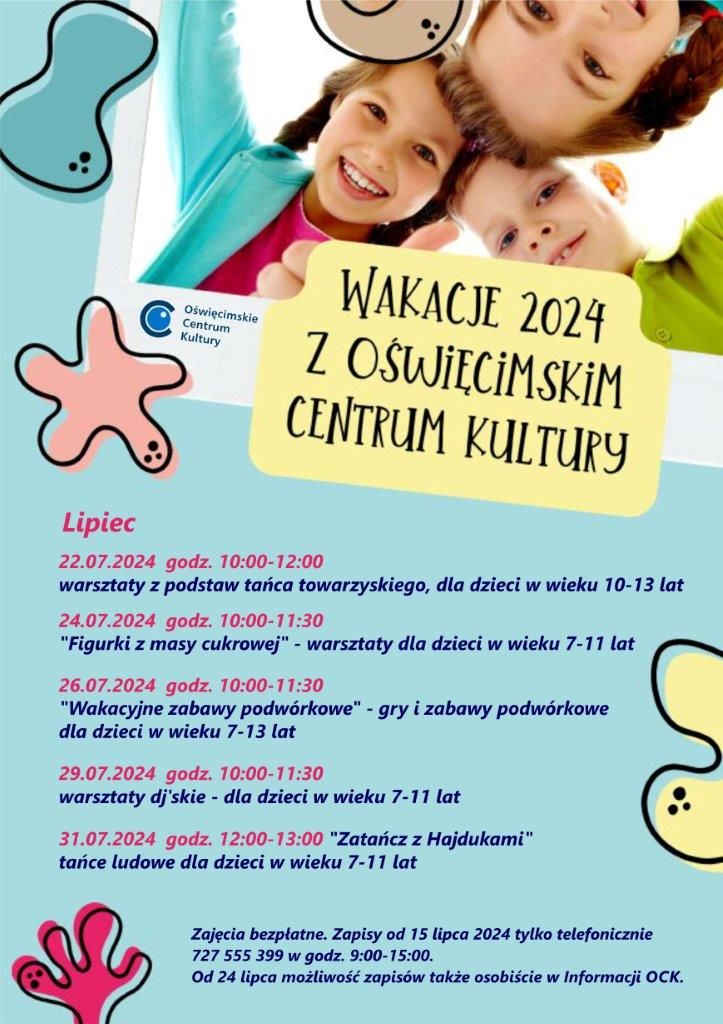 Wakacje z Oświęcimskim Centrum Kultury 2024