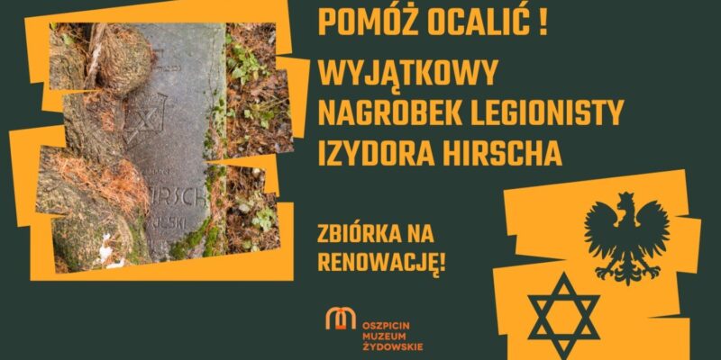 Muzeum Żydowskie w Oświęcimiu ratuje grób żydowskiego legionisty