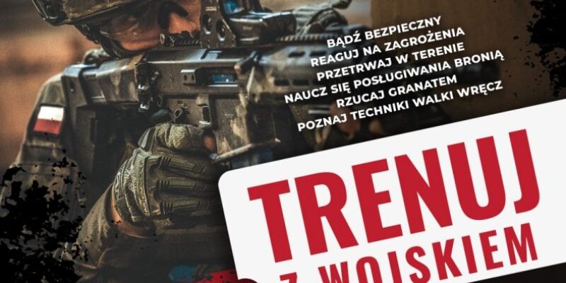 „Trenuj z wojskiem” wraca! MON zaprasza na darmowe szkolenia wojskowe