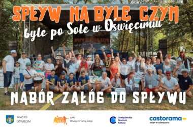 Spływ na Byle Czym wraca do Oświęcimia