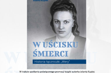 Niezwykła historia łączniczki Wery - nowa publikacja Muzeum Pamięci Mieszkańców Ziemi Oświęcimskiej