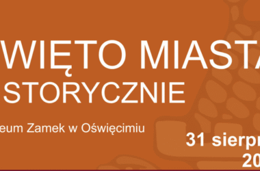 Święto Miasta Historycznie Oświęcim 2025