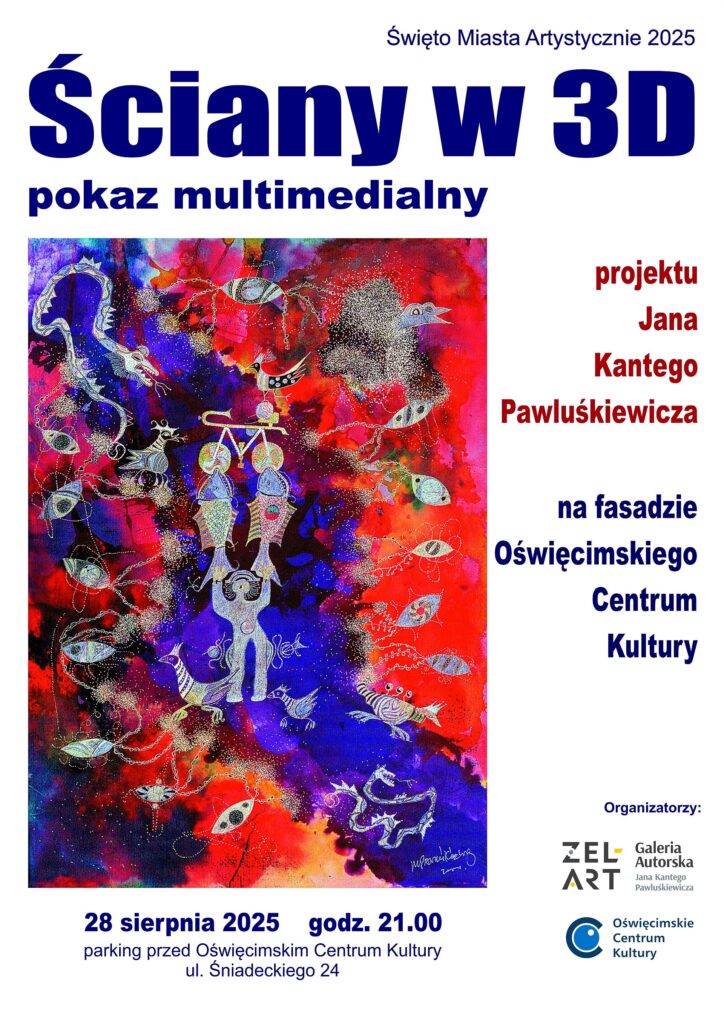 Jan Kanty Pawluśkiewicz w Oświęcimiu! Wystawa, spotkanie i pokaz „Ściany w 3D” już 28 sierpnia