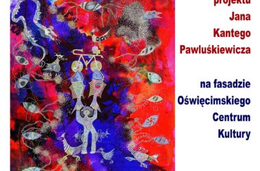 Jan Kanty Pawluśkiewicz w Oświęcimiu! Wystawa, spotkanie i pokaz „Ściany w 3D” już 28 sierpnia