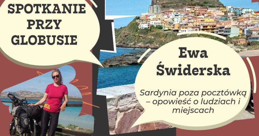 Poznaj Sardynię poza pocztówką! 7 października 2025 w OCK Ewa Świderska (Ewcyna) opowie o ludziach, rytuałach i życiu na włoskiej wyspie – bez turystycznych filtrów.