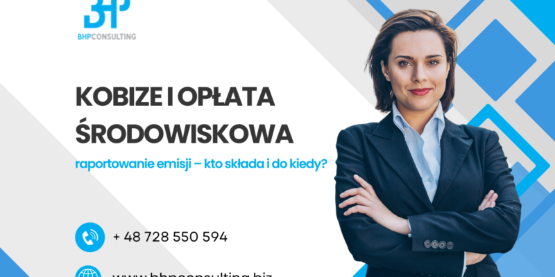 KOBiZE i opłata środowiskowa: raportowanie emisji – kto składa i do kiedy?