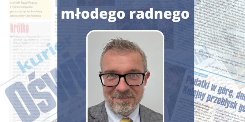 radny paweł plinta Oświęcim felieton Kurier Oświęcimski