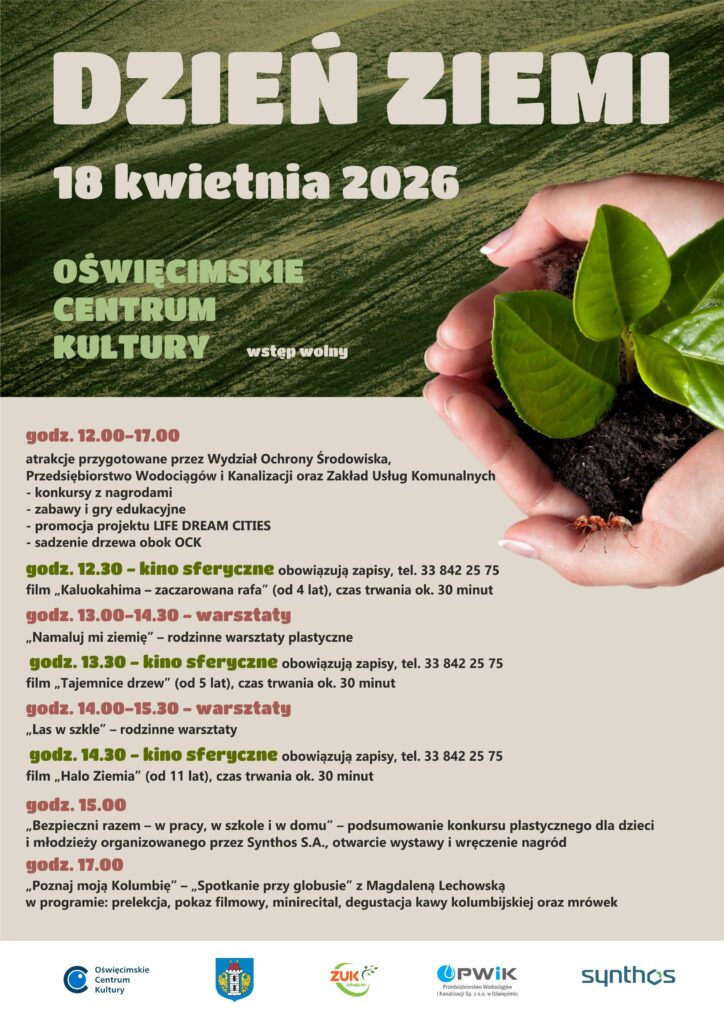 Atrakcje z okazji Dnia Ziemi w Oświęcimiu – kino sferyczne, warsztaty rodzinne i sadzenie drzewa przy OCK, 18 kwietnia 2026